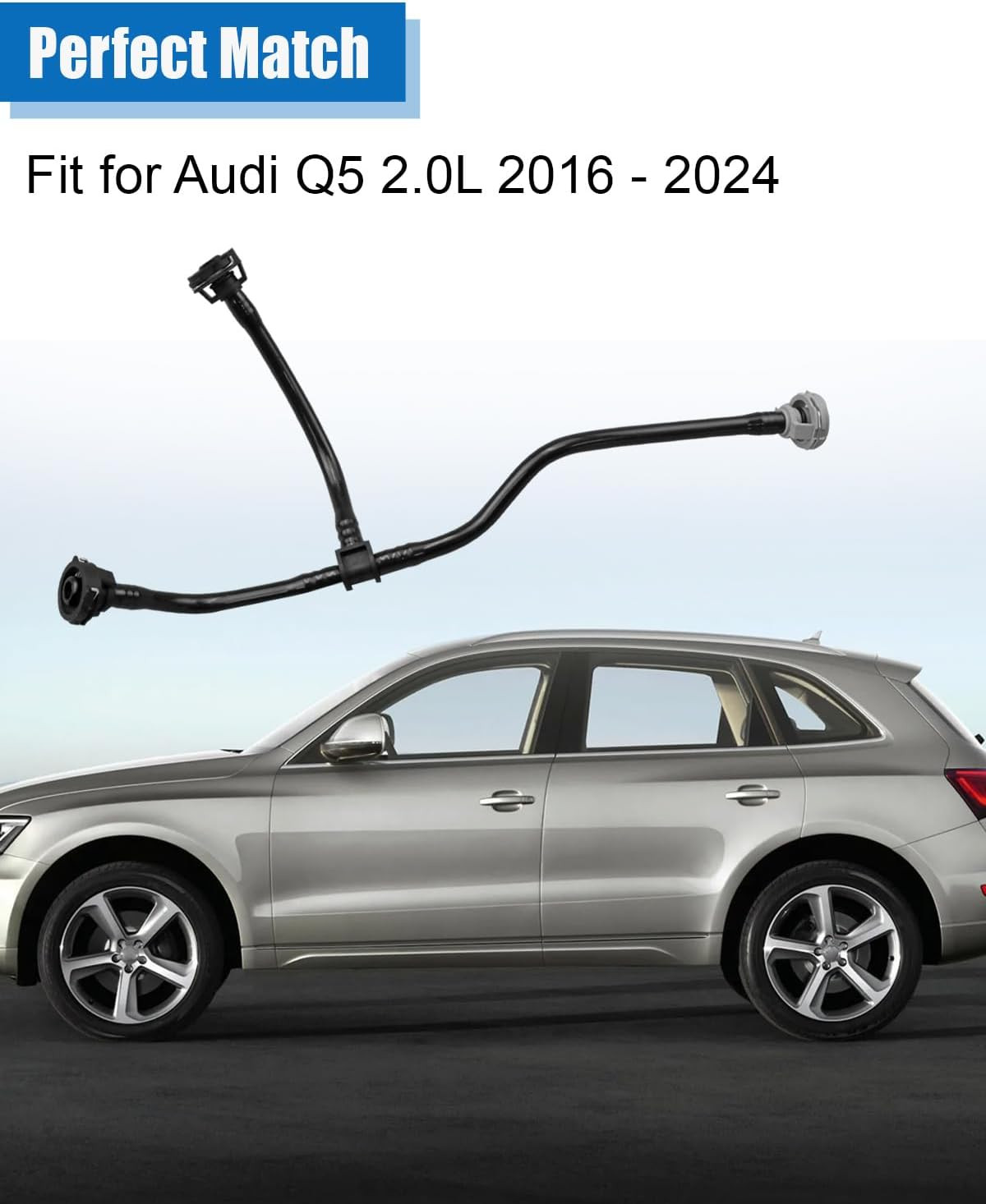 Radiator Coolant Hose Fit for Audi Q5 2016-2024, Cooling System Overflow Hose Re