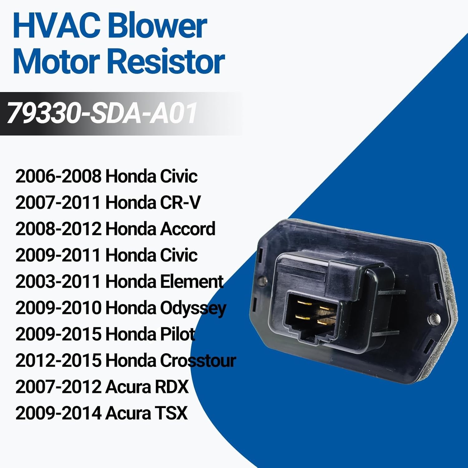 HVAC Blower Motor Resistor Compatible with 2001-2011 Honda Civic,03-12 Accord,02