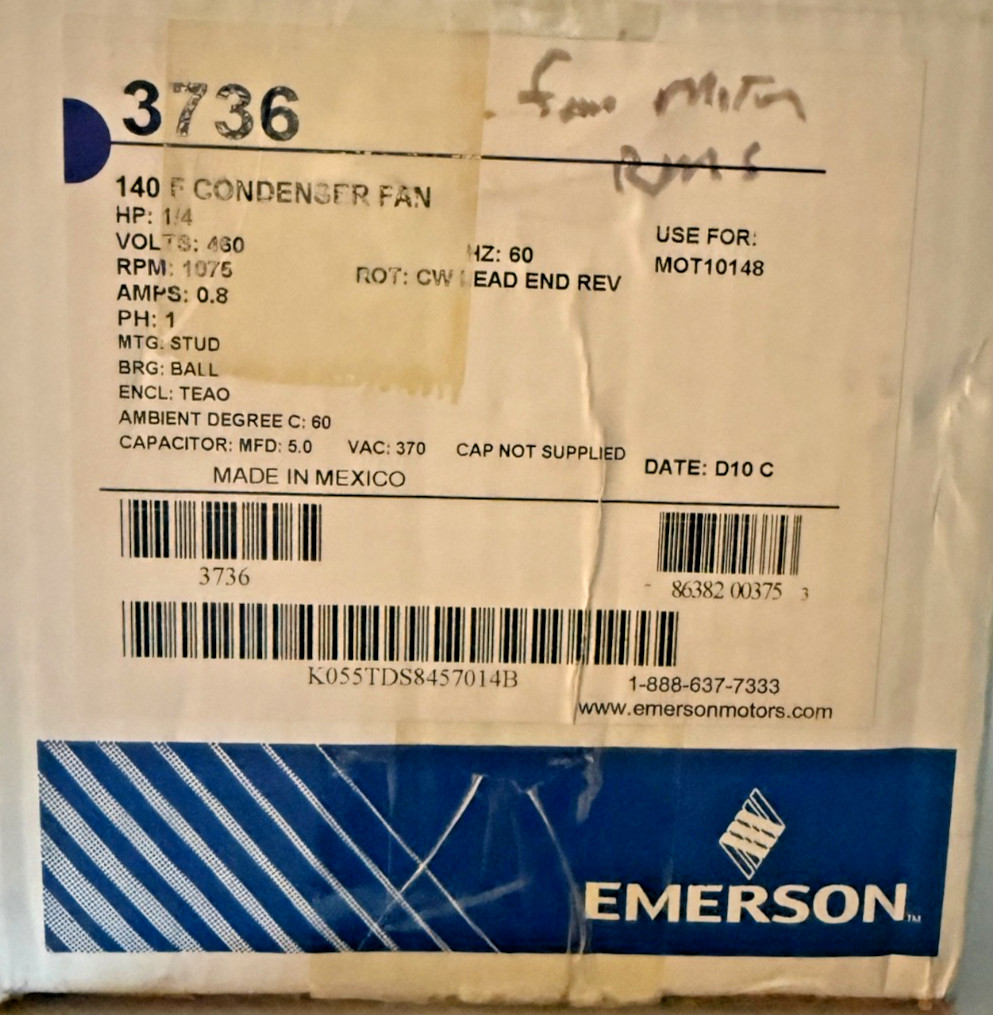 EMERSON 3736 CONDENSER FAN MOTOR HVAC 460V 0.8A 1/4HP 1075RPM TEAO