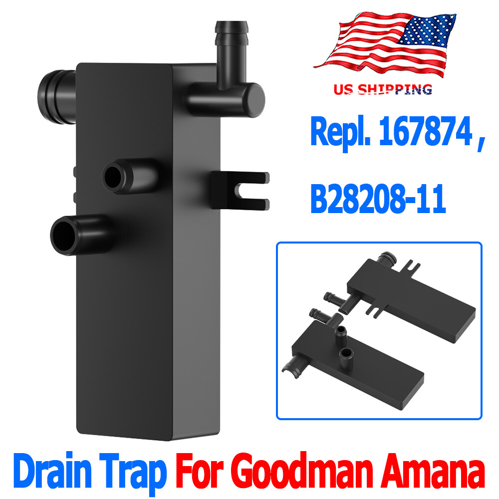 For Goodman B28108-11 Amana 167874 Central Furnace / Air Conditioner Drain Trap