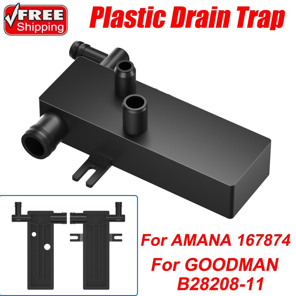 For GOODMAN B28208-11 AMANA 167874 Drain Trap Central Furnace Air Conditioner