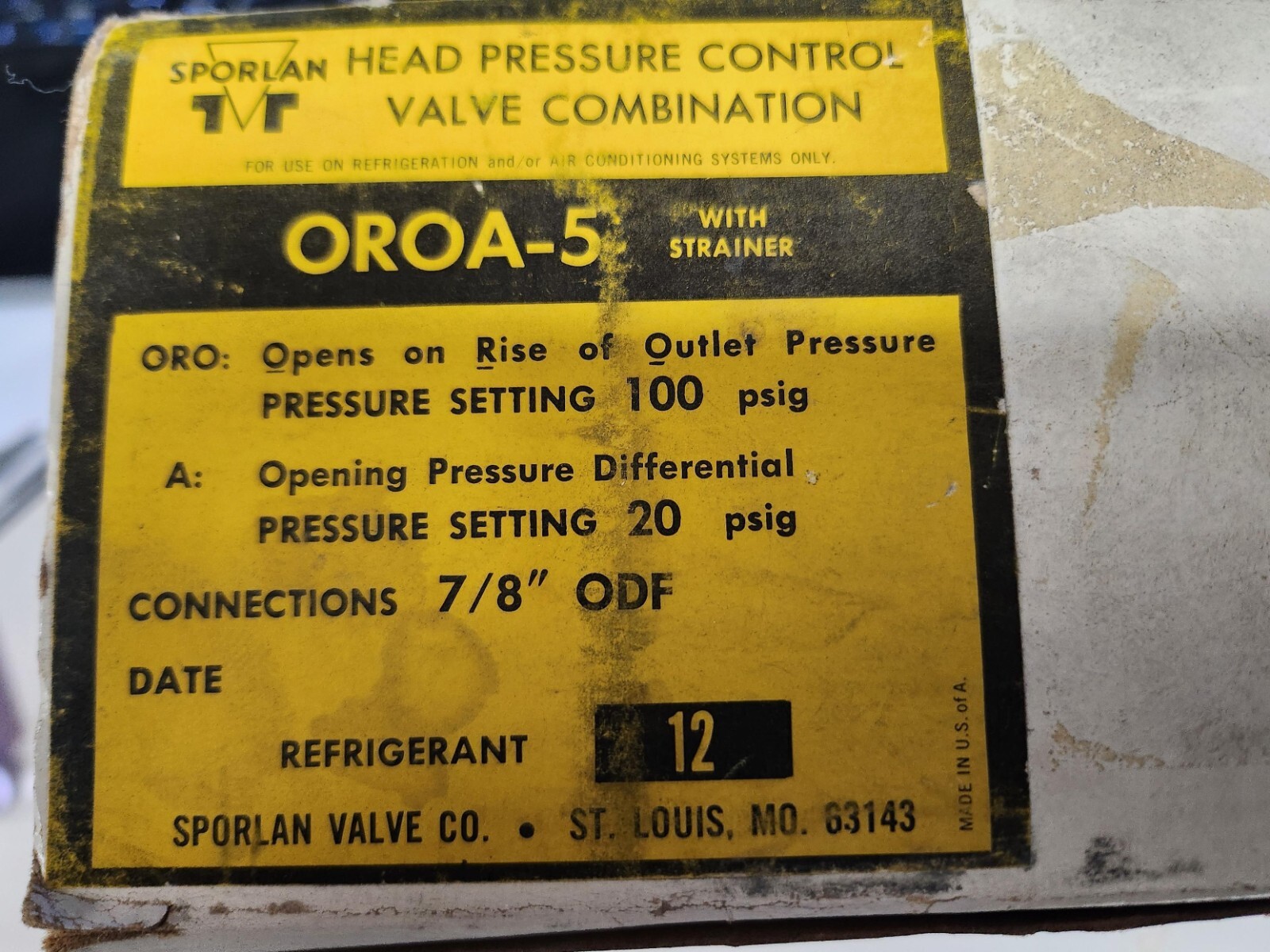 SPORLAN OROA-5-100 psig 7/8″ ODF Head Pressure Control Regulating Valve NOS