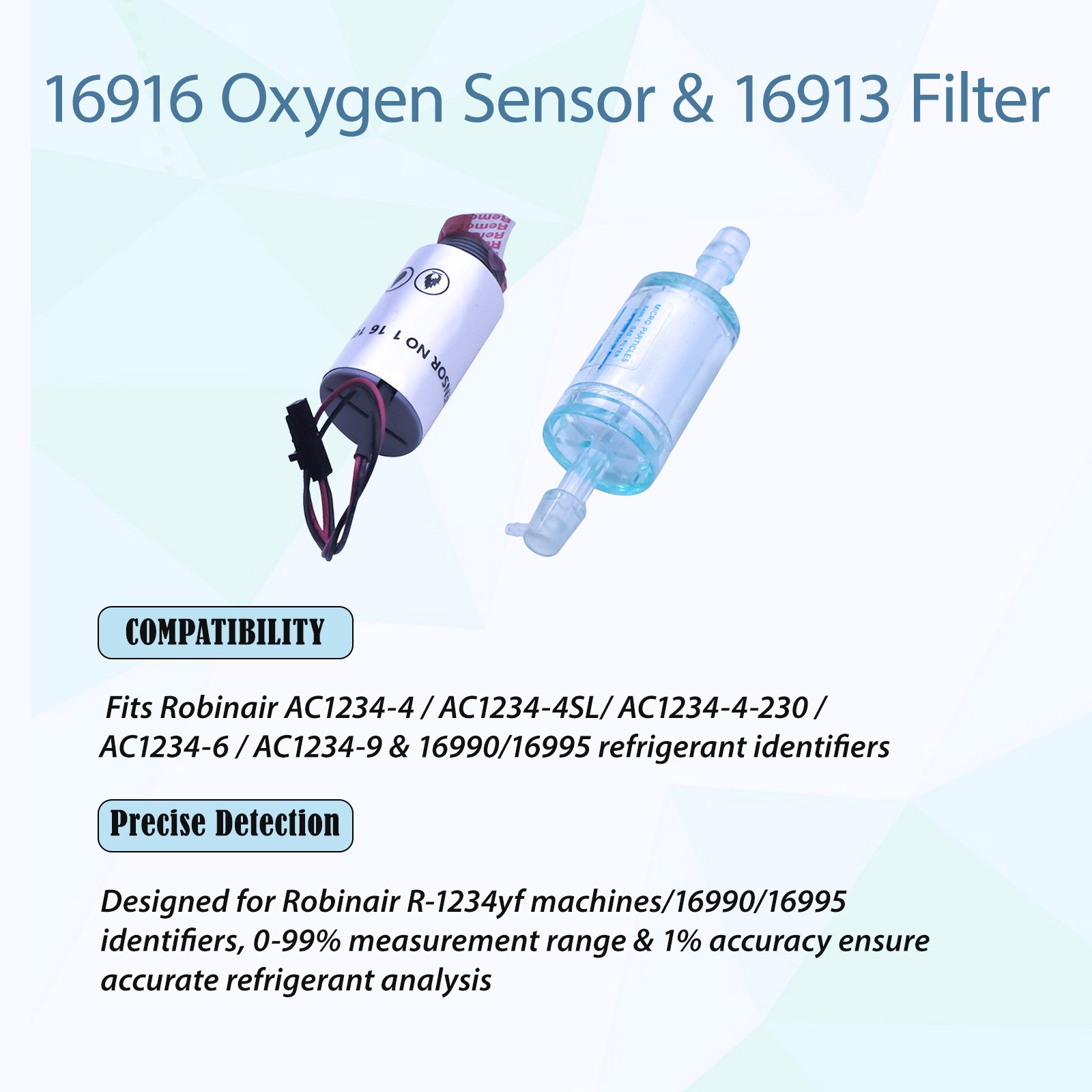 16916 Oxygen Sensor for Robinair R-1234yf Machine Replacement filter AC1234-4