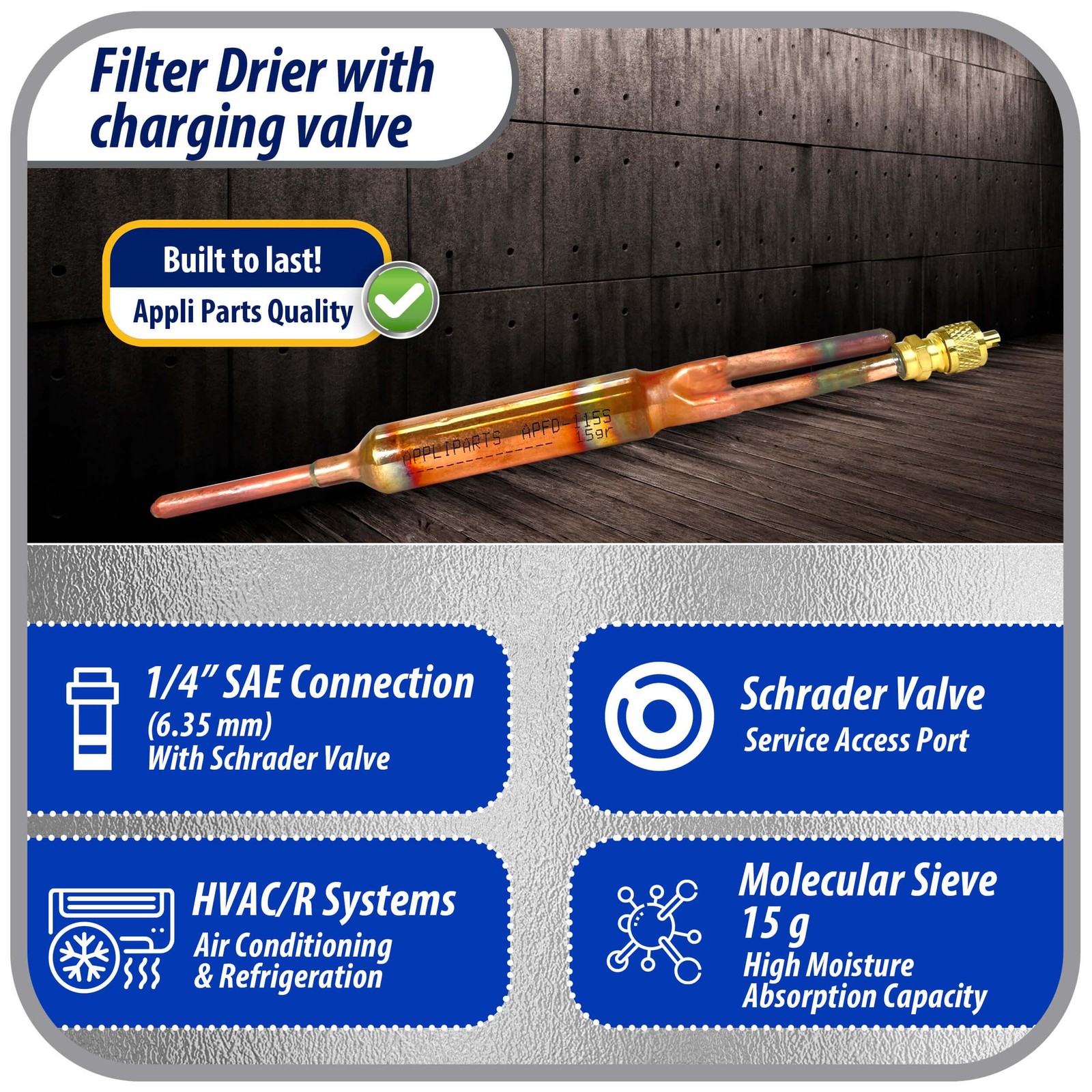 Appli Parts APFD-115S Copper Liquid line filter dryer with Charging Service Valv