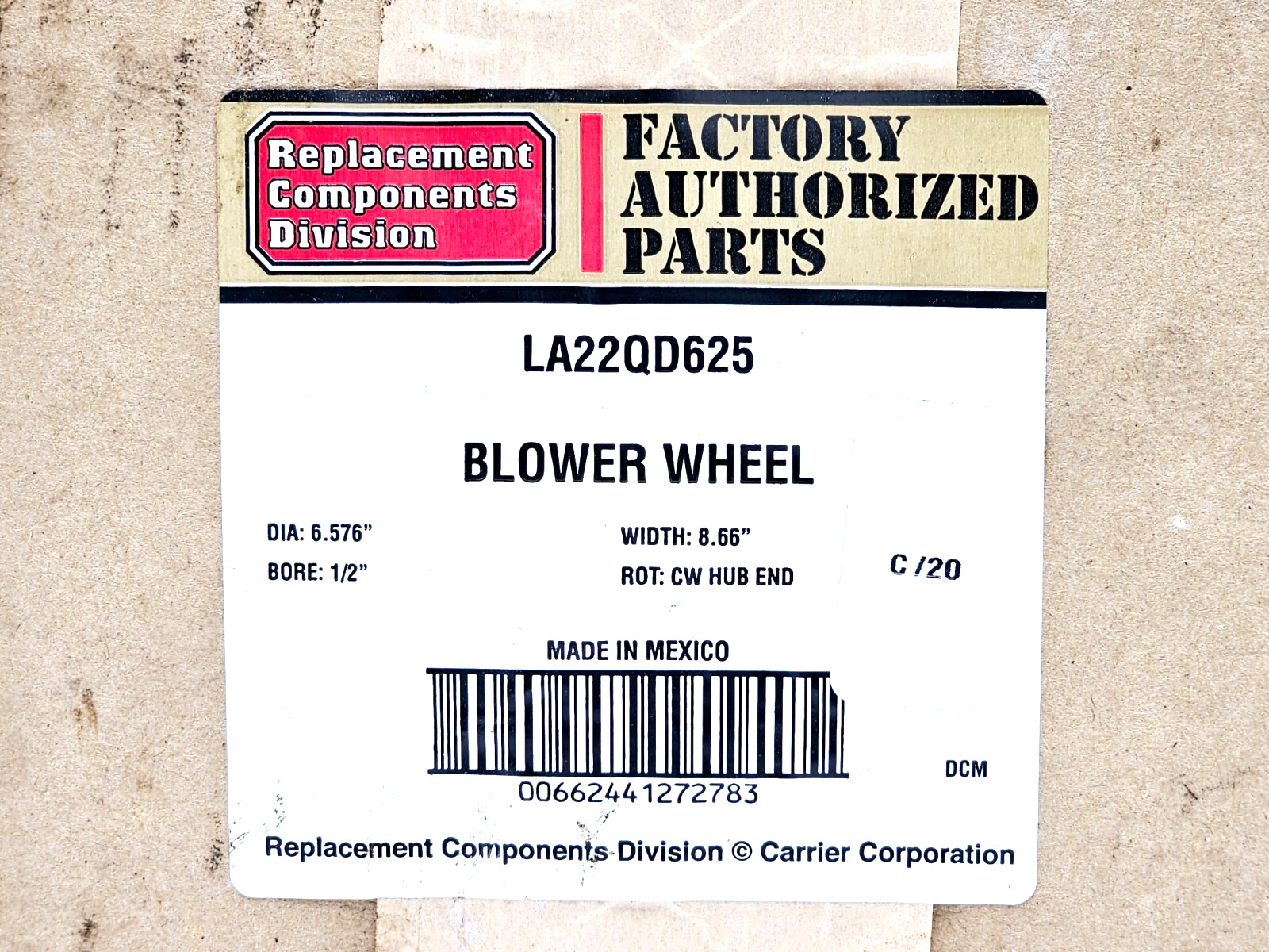 LA22QD625 BLOWER WHEEL MADE IN MEXICO