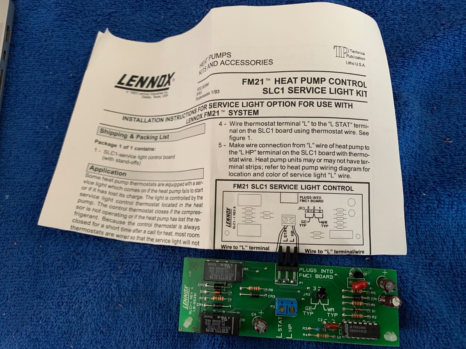 New Lennox SLC1-1 LB-65201 16J94 FM21 Heat Pump Service Light Control Board